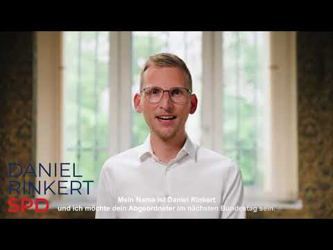 Daniel Rinkert - Dein Kandidat für den Bundestag